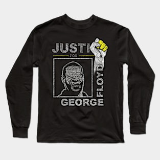 Black Lives Matter Justice For George Floyd No Racism Long Sleeve T-Shirt